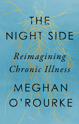 The Invisible Kingdom: Reimagining Chronic Illness