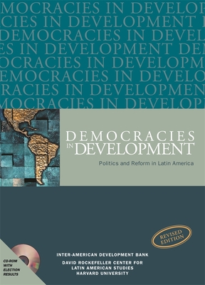 Democracies in Development: Politics and Reform in Latin America