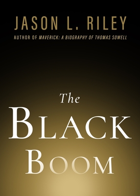 The Black Boom (New Threats to Freedom Series)