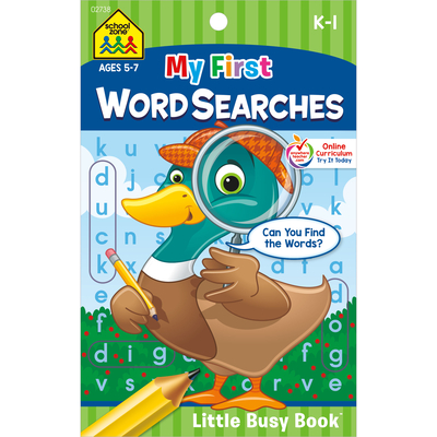 School Zone My First Word Searches Workbook: 48 Pages, Kindergarten, 1st Grade, Activity Pad, Search & Find, Word Puzzles, Ages 5 to 7 (Little Busy Book Series)