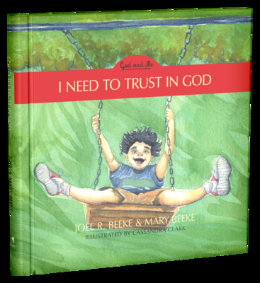 Image for I Need to Trust in God - God and Me Series, Volume 1 (God and Me, 1)