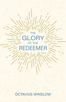 Image for The Glory of the Redeemer