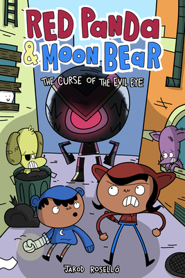 Red Panda & Moon Bear (Book 2): The Curse of the Evil Eye (Red Panda & Moon Bear, 2)