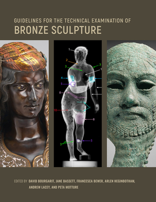 Image for Guidelines for the Technical Examination of Bronze Sculpture Guidelines for the Technical Examination of Bronze Sculpture