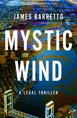 Mystic Wind (1) (A Jack Marino Legal Thriller)