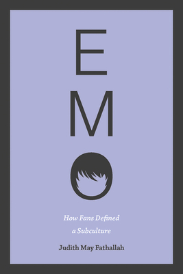 Emo: How Fans Defined a Subculture (Fandom & Culture)