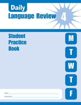 Daily Language Review, Grade 4 Individual Student Practice Book