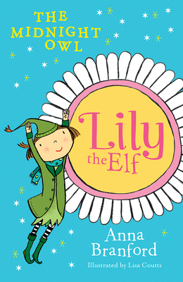 Image for The Midnight Owl (lily the Elf 2) The Midnight Owl (lily the Elf 2)
