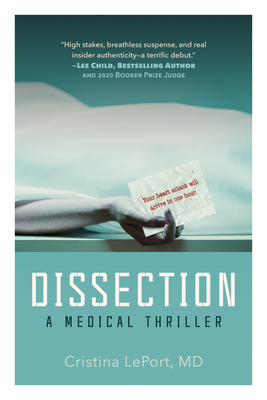 Dissection: A Medical and Political Thriller