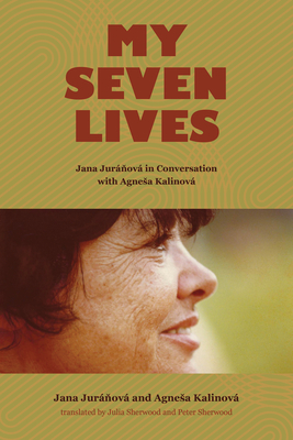 My Seven Lives: Jana Jurnov in Conversation with Agnea Kalinov