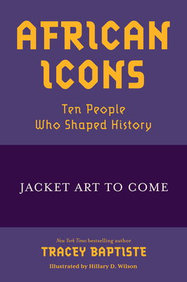 Image for African Icons: Ten People Who Shaped History