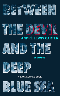 Between the Devil and the Deep Blue Sea