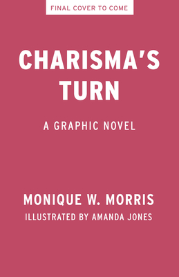 Image for Charisma's Turn: A Graphic Novel