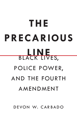 Image for Unreasonable: Black Lives, Police Power, and the Fourth Amendment