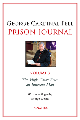 Vol 3 Prison Journal: The High Court Frees an Innocent Man