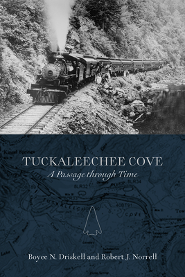 Tuckaleechee Cove: A Passage through Time