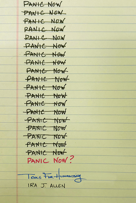 Panic Now: Tools for Humanizing