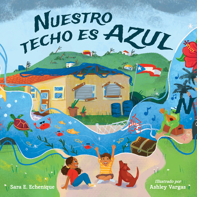 Image for Nuestro techo es azul (Spanish Edition) Nuestro techo es azul (Spanish Edition)