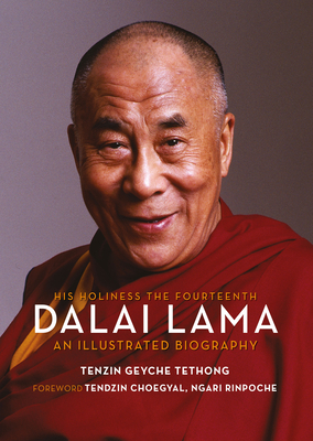 Image for His Holiness the Fourteenth Dalai Lama: An Illustrated Biography His Holiness the Fourteenth Dalai Lama: An Illustrated Biography