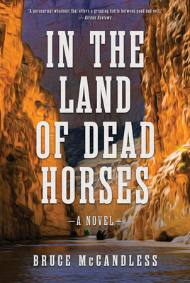 Image for In the Land of Dead Horses In the Land of Dead Horses