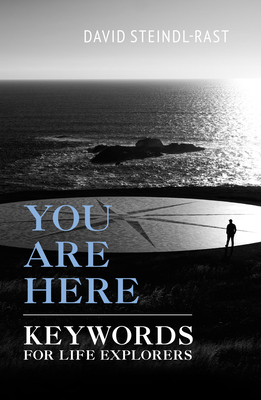 Image for You Are Here: Keywords for Life Explorers You Are Here: Keywords for Life Explorers