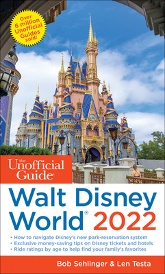Unofficial Guide to Walt Disney World 2022