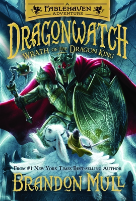 Wrath of the Dragon King (Dragonwatch)