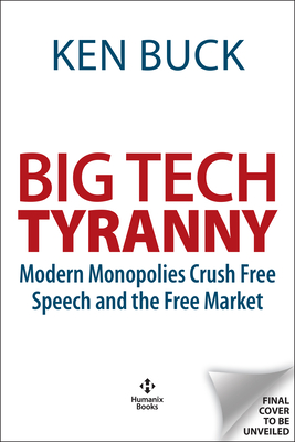 Crushed: Big Tech's War on Free Speech with a Foreword by Senator Ted Cruz