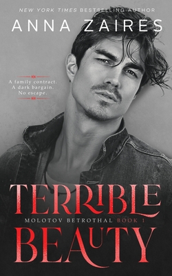 Terrible Beauty (Molotov Betrothal)