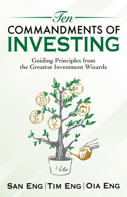 Image for Ten Commandments of Investing: Guiding Principles from the Greatest Investment Wizards Ten Commandments of Investing: Guiding Principles from the Greatest Investment Wizards