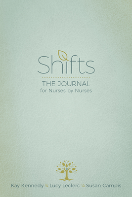 Image for Shifts: The Journal for Nurses by Nurses Shifts: The Journal for Nurses by Nurses