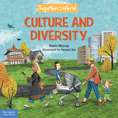 Culture and Diversity (Together in Our World)