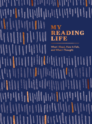 My Reading Life: What I Read, How It Felt, and What I Thought (A Book Journal for Book Lovers) (My Memorable Life)