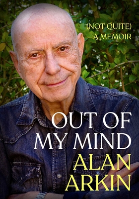 Image for Out of My Mind: (Not Quite a Memoir) Out of My Mind: (Not Quite a Memoir)