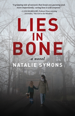 Image for Lies in Bone Lies in Bone