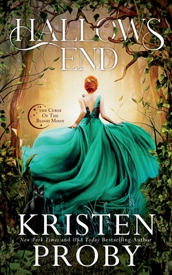 Hallows End: A Curse of the Blood Moon Novel (The Curse of the Blood Moon)