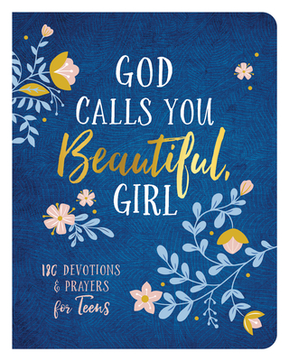 Image for God Calls You Beautiful, Girl
