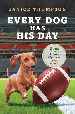 Every Dog Has His Day (Gone to the Dogs)