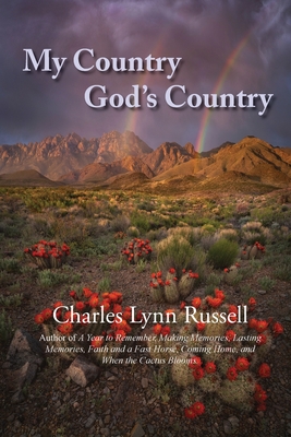 My Country-God's Country (When the Cactus Blooms)