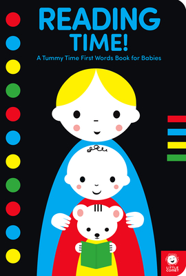 READING TIME!: A TUMMY TIME FIRST WORDS BOOK FOR BABIES