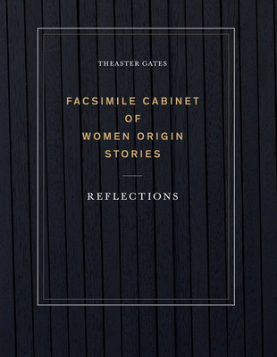 Theaster Gates: Facsimile Cabinet of Women Origin Stories: Reflections