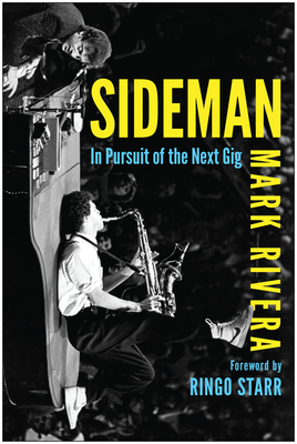 Sideman: In Pursuit of the Next Gig