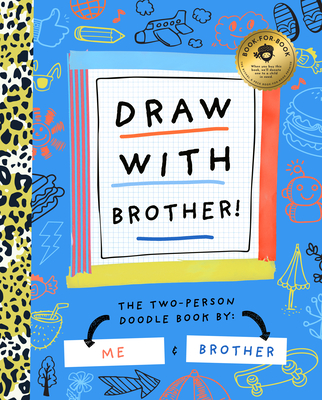 Image for Draw With Brother! (Two-odle Doodle, 7) Draw With Brother! (Two-odle Doodle, 7)