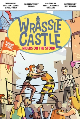 Wrassle Castle Book 2: Riders on the Storm (2)