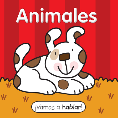 Image for Vamos a hablar: Animales (Let's Get Talking!) (Spanish Edition) Vamos a hablar: Animales (Let's Get Talking!) (Spanish Edition)