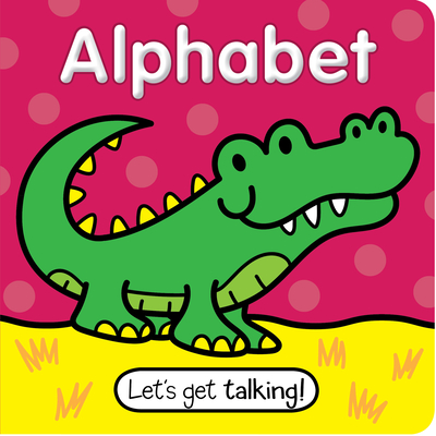 Let's Get Talking! Alphabet