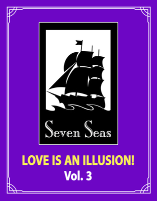 Love Is an Illusion! Vol. 3