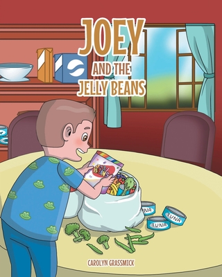Image for Joey and the Jelly Beans Joey and the Jelly Beans