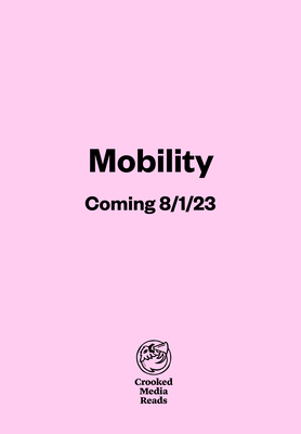 Mobility: A Novel