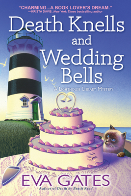 Death Knells and Wedding Bells (A Lighthouse Library Mystery)